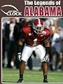 The Legends of the Alabama Crimson Tide