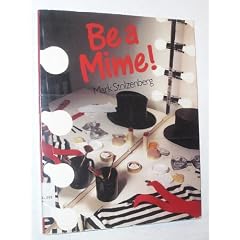 Be a Mime