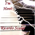 I'm Here by Ricardo Scales