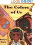 The Colors of Us