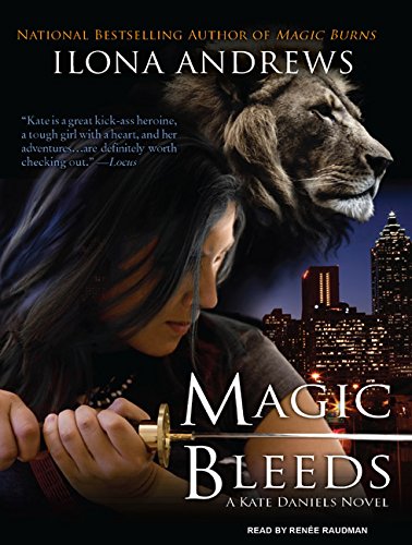 Magic Bleeds (Kate Daniels, Book 4)