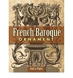 Produkt-Bild: FRENCH BAROQUE ORNAMENT BY Le Pautre, Jean[Paperback]Dover Publications(Publisher)