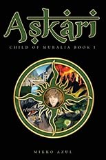 Askari: Child of Muralia Book I
