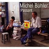 Revue Michel Buhler  / Passant