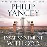 Disappointment with God