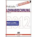 Praktische Lohnabrechnung 2012