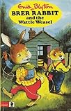 Brer Rabbit and the Wattle Weasel