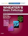 Wheater's Basic Pathology: A Text, Atlas and Review of Histopathology: With STUDENT CONSULT Online Access (Basic Histopathology (Wheater's/ Burkitt))