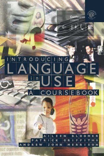 Introducing Language in Use: A Course Book