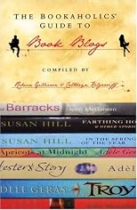 The Bookaholics' Guide to Book Blogs
