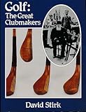 Golf : the great clubmakers