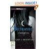 Betrayed: A House of Night Novel