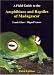 Field Guide to the Amphibians and Reptiles of Madagascar