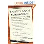 Campus Crisis Management: A Comprehensive Guide to Planning, Prevention, Response, and Recovery
