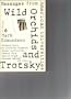 Wild Orchids and trotsky: Messages from American Universities