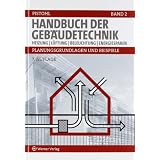 Handbuch der Geb�udetechnik 2: Heizung / L�ftung / Beleuchtung / Energiesparenvon "Wolfram Pistohl"