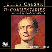 The Commentaries | [Julius Caesar]