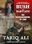 Bush in Babylon: The Recolonisation of Iraq
