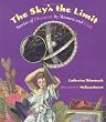 The Sky's the Limit: Stories of Discovery by Women and Girls