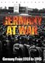 Germany at War: From 1918-1945 (3pc)