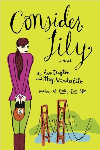 Consider Lily: A Novel