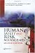 Human Safety and Risk Management, Second Edition