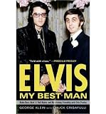 Produkt-Bild: Elvis: My Best Man: Radio Days, Rock 'n' Roll Nights, and My Lifelong Friendship with Elvis Presley [ ELVIS: MY BEST MAN: RADIO DAYS, ROCK 'N' ROLL NIGHTS, AND MY LIFELONG FRIENDSHIP WITH ELVIS PRESLEY ] by Klein, George (Author) Jan-04-2011 [ Paperback ]