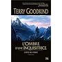 L'�p�e de v�rit�, tome 11 : L'ombre d'une inquisit&hellip de Terry Goodkind