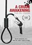 A Crude Awakening: The Oil Crash Poster Movie B 11x17 Wade Adams Abdul Samad Al-Awadi