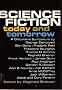 Science fiction, today and tomorrow; a discursive symposium, by Ben Bova [and others] Edited by Reginald Bretnor