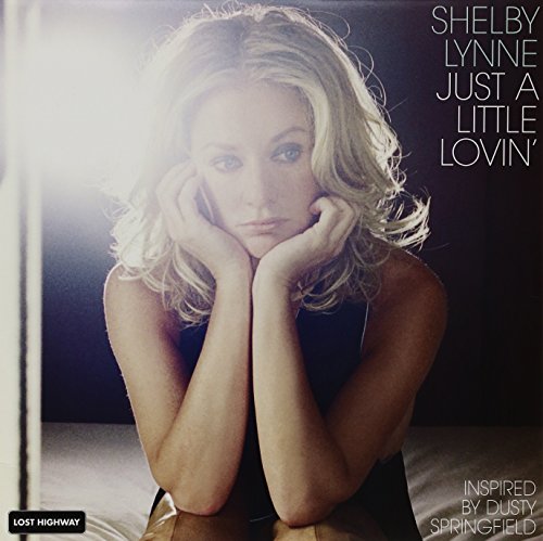 Album Art for Just a Little Lovin' by Shelby Lynne