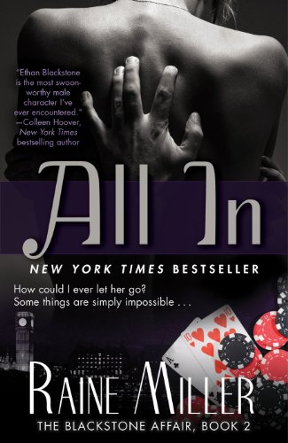 All In: The Blackstone Affair, Book 2 by Raine Miller