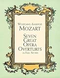 Seven Great Opera Overtures in Full Score (Dover Music Scores)