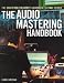 Books : The Mastering Engineer's Handbook