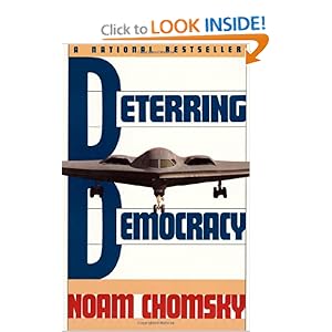 Deterring Democracy - Noam Chomsky