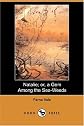 Natalie; or, a Gem Among the Sea-Weeds (Dodo Press)