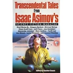 Transcendental Tales from Isaac Asimov's Science Fiction Magazine by Gardner R. Dozois