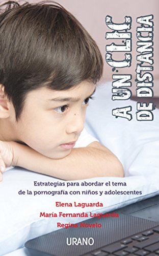 A un clic de distancia (Spanish Edition)