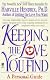 Keeping the Love You Find CST