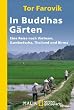 In Buddhas G�rten: Eine Reise nach Vietnam, Kambodscha, Thailand und Birma