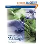 An Holistic Guide to Massage: From Beginner to Advanced Level and Beyond