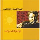 Tango del Fuego by  James Galway 