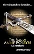 The Fall of Anne Boleyn: A Countdown