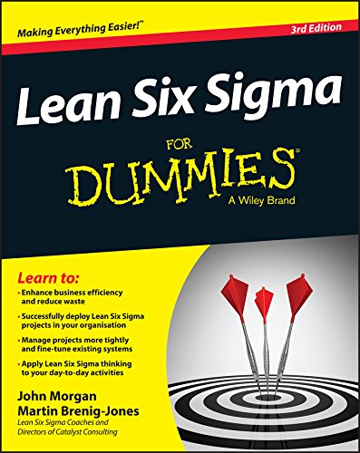 Lean Six Sigma For Dummies, by John Morgan, Martin Brenig-Jones