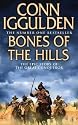 Bones of the Hills: The Epic Story of the great Conqueror (Conqueror 3)