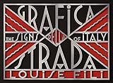 Grafica della strada : the signs of Italy