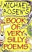 Michael Rosen's Book of Very Silly Poems