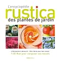 L'encyclop�die Rustica des plantes de jardin (1C�d�rom)