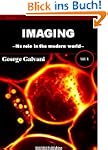 Imaging: Its Role in the Modern World