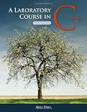 A Laboratory Course in C++, Fifth Edition